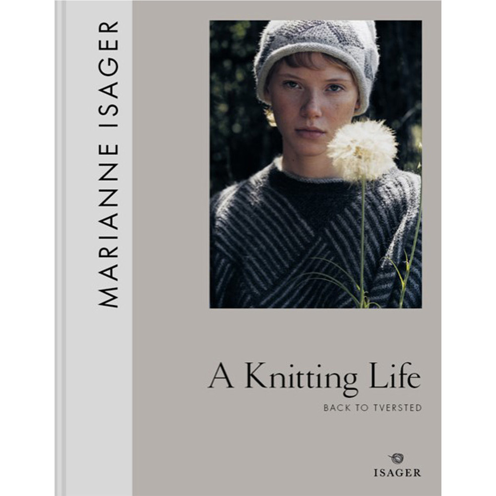 A Knitting Life (Marianne Isager)